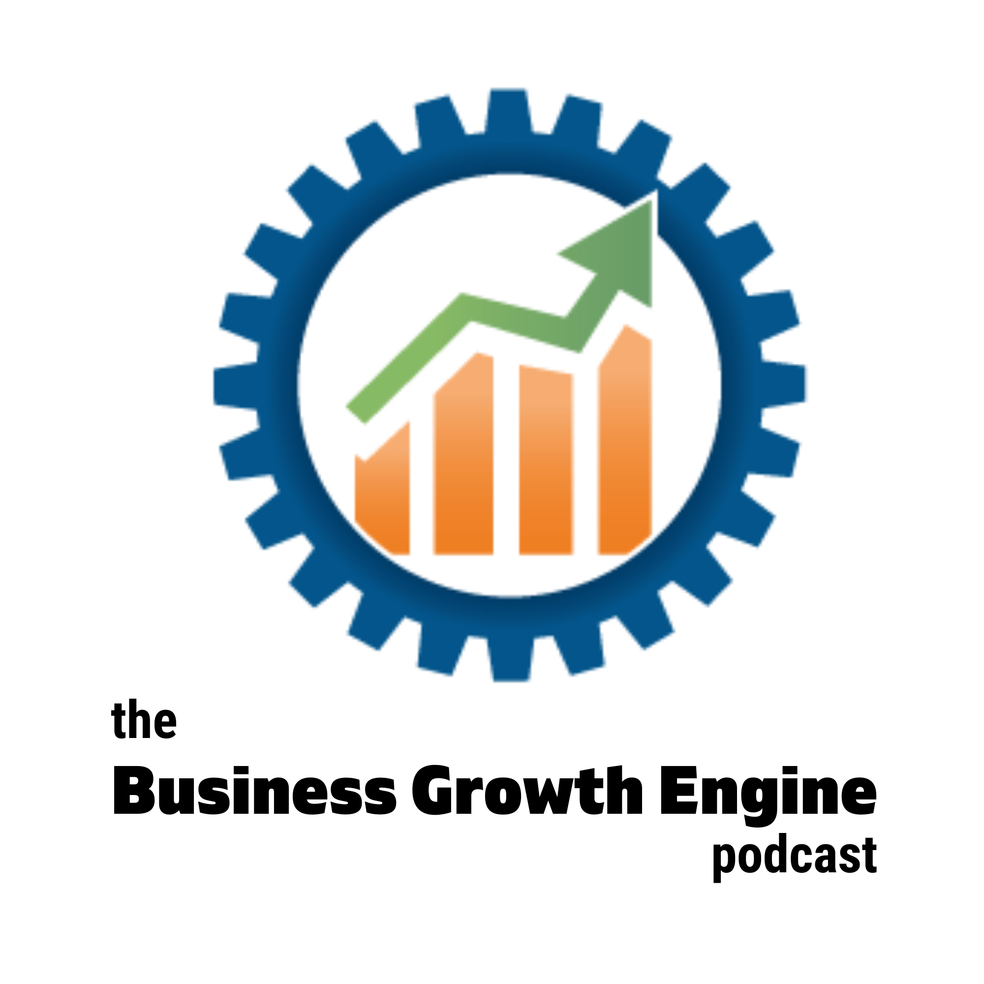 The Business Growth Engine Podcast